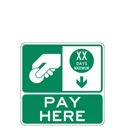 XX Days Maximum Pay Here Sign