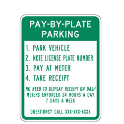Pay By Plate Parking Sign (Call XXX XXX XXXX)