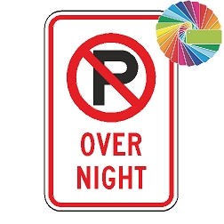No Parking Overnight | MUTCD Compliant Symbol & Words | Universal Prohibitive No Parking Sign