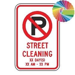 No Parking Variable XX Street Sweeping | MUTCD Compliant Symbol & Words | Universal Prohibitive No Parking Sign