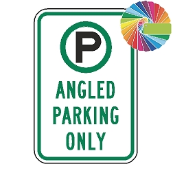 Angled Parking Only | MUTCD Compliant Symbol & Words | Universal Permissive Parking Sign