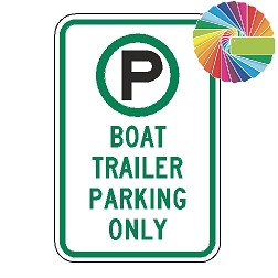 Boat Trailer Parking Only | MUTCD Compliant Symbol & Words | Universal Permissive Parking Sign