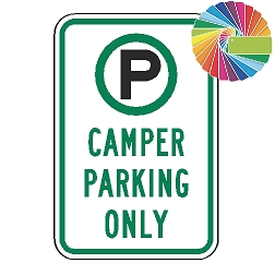 Camper Parking Only | MUTCD Compliant Symbol & Words | Universal Permissive Parking Sign