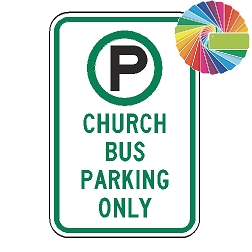 Church Bus Parking Only | MUTCD Compliant Symbol & Words | Universal Permissive Parking Sign
