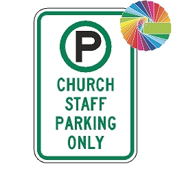 Church Staff Parking Only | MUTCD Compliant Symbol & Words | Universal Permissive Parking Sign