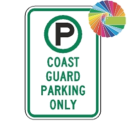 Coast Guard Parking Only | MUTCD Compliant Symbol & Words | Universal Permissive Parking Sign
