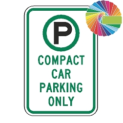 Compact Car Parking Only | MUTCD Compliant Symbol & Words | Universal Permissive Parking Sign