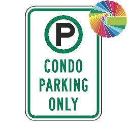 Condo Parking Only | MUTCD Compliant Symbol & Words | Universal Permissive Parking Sign