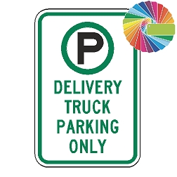 Delivery Truck Parking Only | MUTCD Compliant Symbol & Words | Universal Permissive Parking Sign