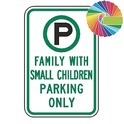 Families With Small Children Parking Only | MUTCD Compliant Symbol & Words | Universal Permissive Parking Sign