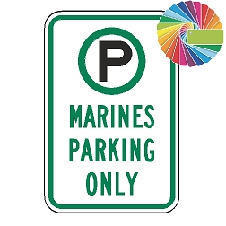 Marines Parking Only | MUTCD Compliant Symbol & Words | Universal Permissive Parking Sign