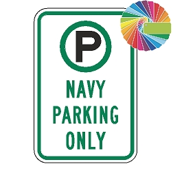 Navy Parking Only | MUTCD Compliant Symbol & Words | Universal Permissive Parking Sign