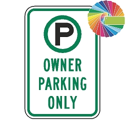 Owner Parking Only | MUTCD Compliant Symbol & Words | Universal Permissive Parking Sign