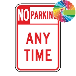 No Parking Any Time | Header & Words | Universal Prohibitive No Parking Sign