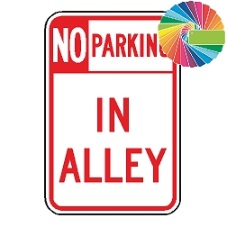 No Parking In Alley | Header & Words | Universal Prohibitive No Parking Sign