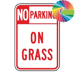 No Parking On Grass | Header & Words | Universal Prohibitive No Parking Sign
