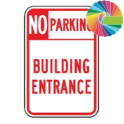 No Parking Building Entrance | Header & Words | Universal Prohibitive No Parking Sign