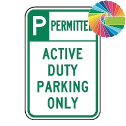 Active Duty Parking Only | Header & Words | Universal Permissive Parking Sign