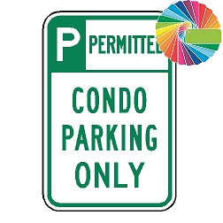 Condo Parking Only | Header & Words | Universal Permissive Parking Sign