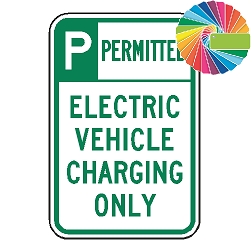 Electric Vehicle Charging Only | Header & Words | Universal Permissive Parking Sign