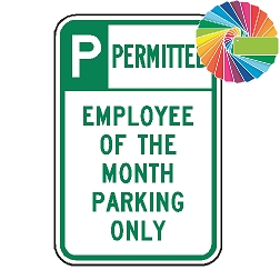 Employee of the Month Parking Only | Header & Words | Universal Permissive Parking Sign