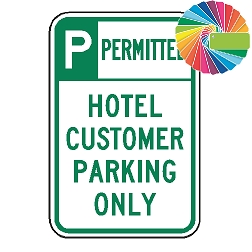 Hotel Customer Parking Only | Header & Words | Universal Permissive Parking Sign