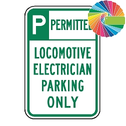 Locomotive Electrician Parking Only | Header & Words | Universal Permissive Parking Sign