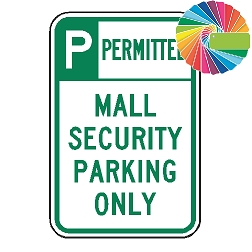 Mall Security Parking Only | Header & Words | Universal Permissive Parking Sign