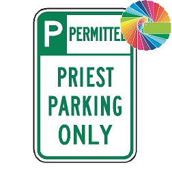 Priest Parking Only | Header & Words | Universal Permissive Parking Sign