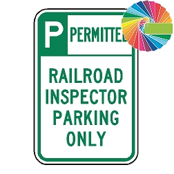 Railroad Inspector Parking Only | Header & Words | Universal Permissive Parking Sign