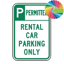 Rental Car Parking Only | Header & Words | Universal Permissive Parking Sign