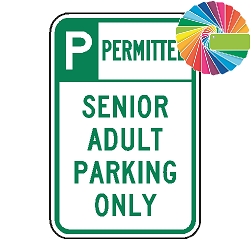 Senior Adults Parking Only | Header & Words | Universal Permissive Parking Sign