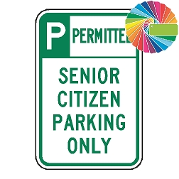 Senior Citizen Parking Only | Header & Words | Universal Permissive Parking Sign