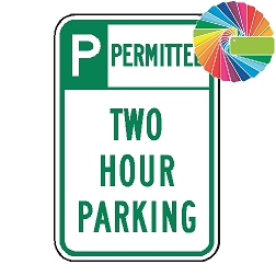 Two Hour Parking | Header & Words | Universal Permissive Parking Sign