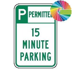 15 Minute Parking | Header & Words | Universal Permissive Parking Sign