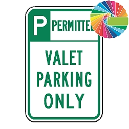 Valet Parking Only | Header & Words | Universal Permissive Parking Sign