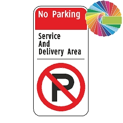 No Parking Service & Delivery Area | Architectural Header, Words & Symbol | Universal Prohibitive No Parking Sign