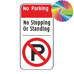 No Parking No Stopping No Standing | Architectural Header, Words & Symbol | Universal Prohibitive No Parking Sign