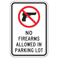 No Firearms Allowed in Parking Lot Sign