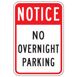 Notice | No Overnight Parking Sign