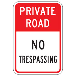 Private Road | No Trespassing Sign