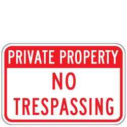 Private Property | No Trespassing Sign
