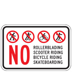 No Rollerblading, Scooter Riding, Bicycle Riding, Skateboarding Sign