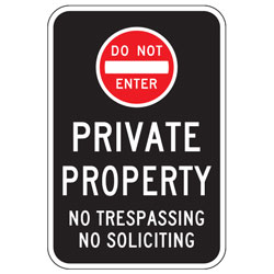Oxford Series: (Do Not Enter Symbol) Private Property | No Trespassing No Soliciting Sign
