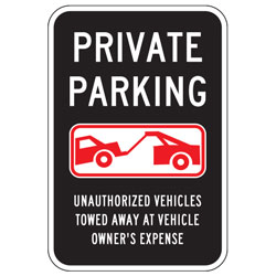 Oxford Series: Private Parking (Tow Symbol) Unauthorized Vehicles Towed Away at Vehicle Owner's Expense Sign