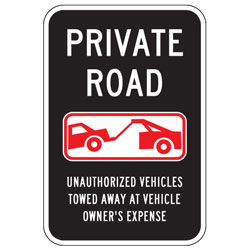 Oxford Series: Private Road (Tow Symbol) Unauthorized Vehicles Towed Away at Vehicle Owner's Expense Sign