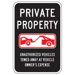 Oxford Series: Private Property (Tow Symbol) Unauthorized Vehicles Towed Away at Vehicle Owner's Expense Sign