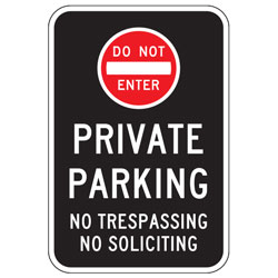 Oxford Series: (Do Not Enter Symbol) Private Parking | No Trespassing No Soliciting Sign