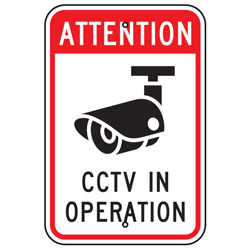 Attention CCTV in Operation Sign