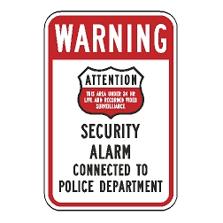 Warning (Badge Symbol) Security Alarm Connected To Police Department Sign